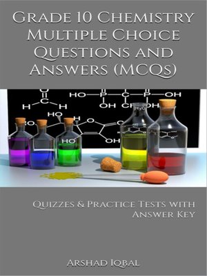 cover image of Grade 10 Chemistry Multiple Choice Questions and Answers (MCQs)
